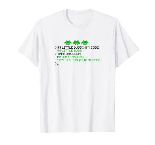 99 kleine Bugs in meinem Code 99 kleine Bugs nehmen einen Down-Patch T-Shirt 99 kleine Bugs in meinem Code 99 kleine Bugs nehmen einen Down-Patch T-Shirt von 99 little bugs in my code 99 little bugs take one