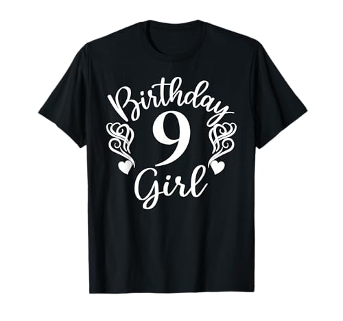 Geburtstag 9 Mädchen, neun für Mädchen 9 Jahre alt 9. Geburtstag T-Shirt von 9th Birthday Gifts For Girls by Art Like Wow