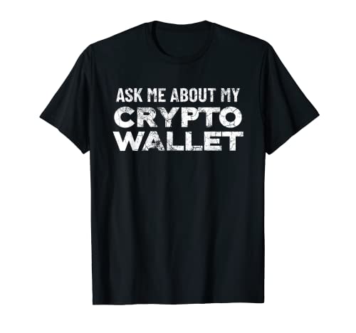 Crypto Wallet Kryptowährung Bitcoin-Ethereum-Litecoin DeFi T-Shirt Crypto Wallet Kryptowährung Bitcoin-Ethereum-Litecoin DeFi T-Shirt von A Crypto Apparel Company