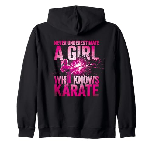Never Underestimate a Girl Who Knows Karate Lustiges Zitat Kapuzenjacke von A Girl Who Knows Karate Shop