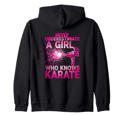 Never Underestimate a Girl Who Knows Karate Lustiges Zitat Kapuzenjacke von A Girl Who Knows Karate Shop