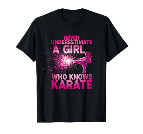 Never Underestimate a Girl Who Knows Karate Lustiges Zitat T-Shirt von A Girl Who Knows Karate Shop