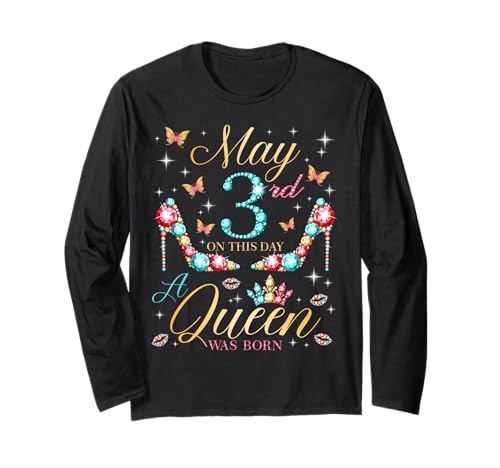 Am 3. Mai wurde eine Königin geboren 3. Mai Geburtstag Frauen Mädchen Langarmshirt Am 3. Mai wurde eine Königin geboren 3. Mai Geburtstag Frauen Mädchen Langarmshirt von A Queen Was Born On May Birthday Tees