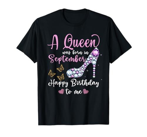A Queen Was Born in September Shirt Frauen Geburtstag T-Shirt A Queen Was Born in September Shirt Frauen Geburtstag T-Shirt von A Queen Was Born in September Birthday Shirt Gift