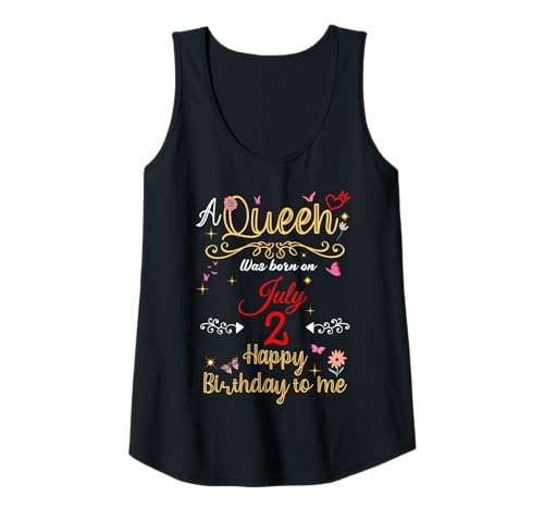 Damen Eine Königin wurde am 2. Juli 2. Geburtstag geboren Tank Top von A Queen Was Born on July 2 July Birthday