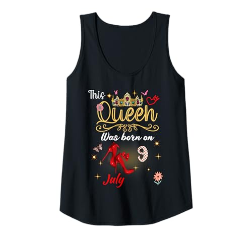 Damen Eine Königin wurde am 9. Juli 9. Geburtstag geboren Tank Top von A Queen Was Born on July 9 July Birthday