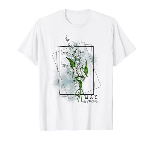 Geburtsmonat Blumen Maiglöckchen Frauen Mädchen T-Shirt von A Ray of Sunshine