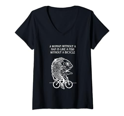 Damen Zitat "A Woman Without A Man Is Like A Fish Without A Bicycle T-Shirt mit V-Ausschnitt von A Woman Without A Man Is Like A Fish Bicycle