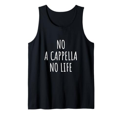 A cappella Lover Herren Damen Kinder Tank Top von A cappella Lovers Gifts Idea