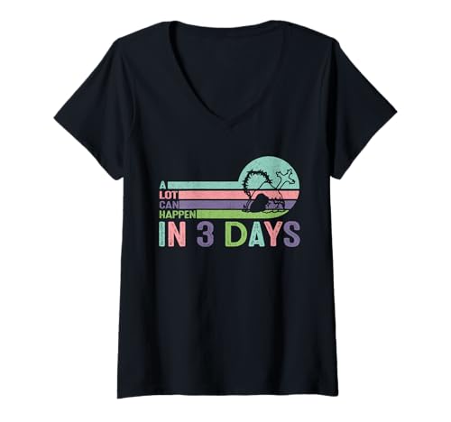 Damen In DREI Tagen kann viel passieren T-Shirt mit V-Ausschnitt Damen In DREI Tagen kann viel passieren T-Shirt mit V-Ausschnitt von A lot can happen in three days Tee