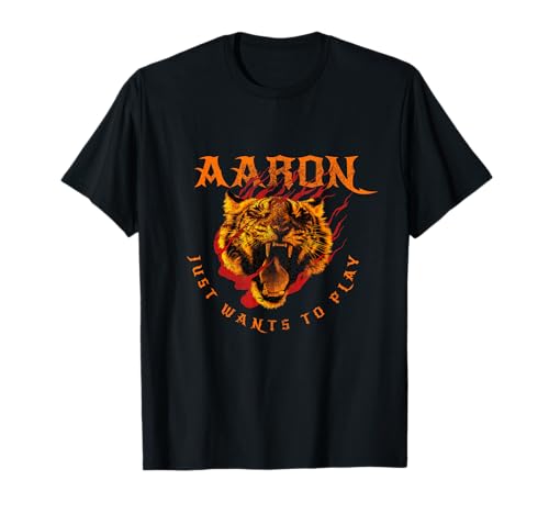 AARON - Schöner Jungen Name mit Tiger: Will nur spielen T-Shirt von AARON Sohn Enkel Geburtstag Geschenkideen