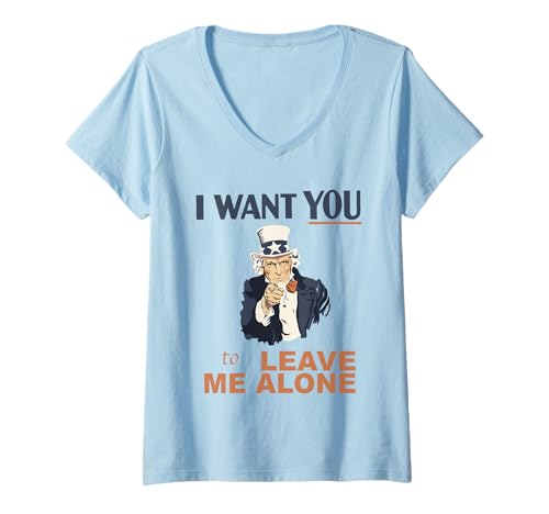 Damen Onkel Sam, ich will, dass du mich in Ruhe lässt Lustig T-Shirt mit V-Ausschnitt Damen Onkel Sam, ich will, dass du mich in Ruhe lässt Lustig T-Shirt mit V-Ausschnitt von ADC Quirky History Tees and More