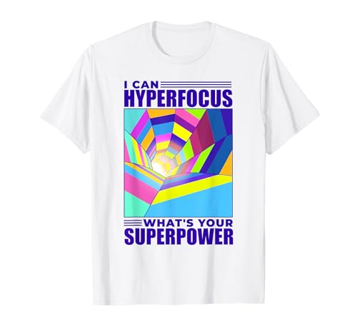 ADHD Awareness Appreciation Attention Deficit Damen Hyperfocus ADHS Superpower Multicolored Crew-Kragen Kurzarm Klassische Passform Klassisch geschnitten T-Shirt S von ADHD Awareness Appreciation Attention Deficit