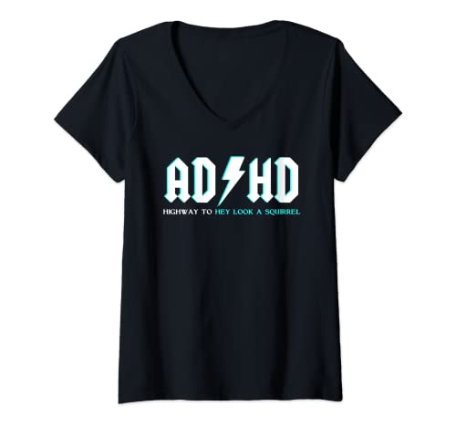 Damen ADHD Geschenke für Erwachsene ADHD Highway To Hey Look A Squirrel T-Shirt mit V-Ausschnitt Damen ADHD Geschenke für Erwachsene ADHD Highway To Hey Look A Squirrel T-Shirt mit V-Ausschnitt von ADHD Gifts For Adults Unlimited