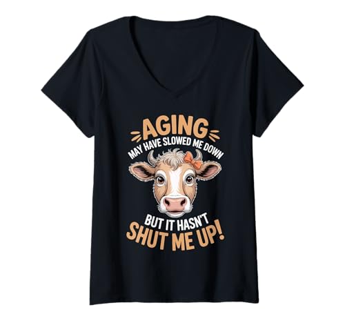 Damen Aging May Have Slowed Me Down But It Hasn't Shut Me Up T-Shirt mit V-Ausschnitt von Ältere Menschen Senior Im Ruhestand Gesprächig
