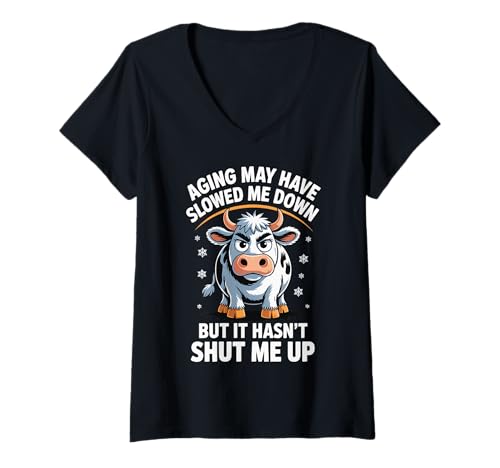 Damen Aging May Have Slowed Me Down But It Hasn't Shut Me Up T-Shirt mit V-Ausschnitt von Ältere Menschen Senior Im Ruhestand Gesprächig