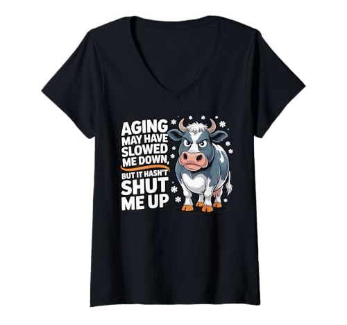 Damen Aging May Have Slowed Me Down But It Hasn't Shut Me Up T-Shirt mit V-Ausschnitt von Ältere Menschen Senior Im Ruhestand Gesprächig