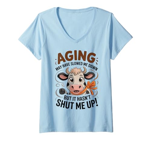 Damen Aging May Have Slowed Me Down But It Hasn't Shut Me Up T-Shirt mit V-Ausschnitt von Ältere Menschen Senior Im Ruhestand Gesprächig