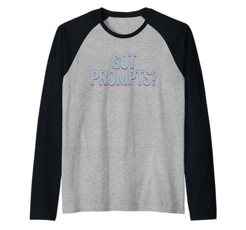 Got Prompt Lustiger KI-Ersteller Prompt Engineer Humor Damen Herren Raglan von AI Geek Prompting Design Chatbot Prompt Life Joke