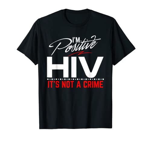World Aids Day I'm Positive - AIDS Awareness T-Shirt Herren T-Shirt von AIDS Awareness T-Shirt - HIV Shirt For Men