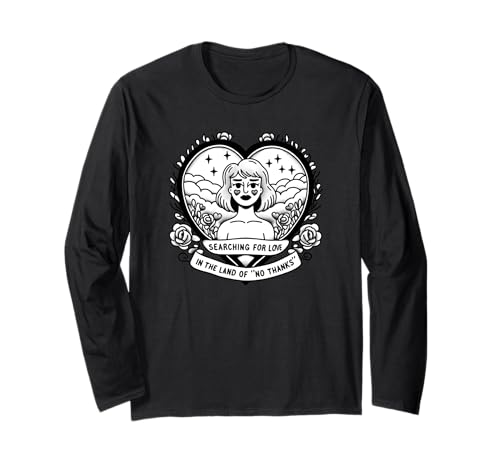 Auf der Suche nach Liebe im Land des Undankens Frauen Langarmshirt Auf der Suche nach Liebe im Land des Undankens Frauen Langarmshirt von AIlicious fun