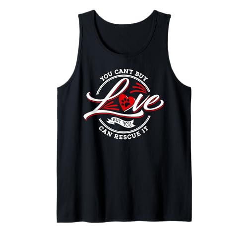 Liebe kann Man Nicht kaufen, Aber Man kann Hund und Welpe retten Tank Top Liebe kann Man Nicht kaufen, Aber Man kann Hund und Welpe retten Tank Top von ALABRI