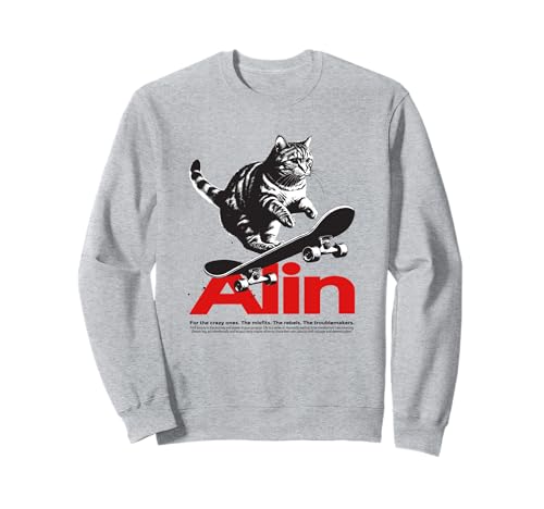 ALIN - Schöner Mädchen Name mit Katze & Skateboard Sweatshirt ALIN - Schöner Mädchen Name mit Katze & Skateboard Sweatshirt von ALIN Tochter Enkel Geburtstag Geschenkideen