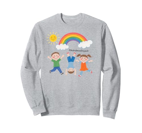 ALKOHOLMISSBRAUCH - EXZESSIVER ALKOHOLKONSUM X Kinder Lustig Sweatshirt ALKOHOLMISSBRAUCH - EXZESSIVER ALKOHOLKONSUM X Kinder Lustig Sweatshirt von ALKOHOLMISSBRAUCH X Lustig Kinder Zeichnung