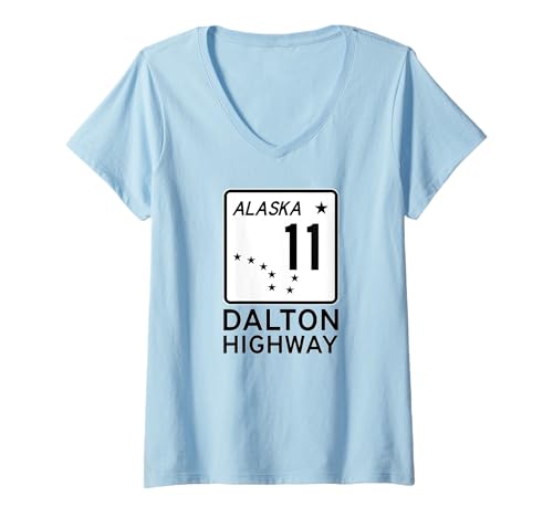 Damen Dalton Highway Alaska Route 11 Straßenschild Alaskan Highway T-Shirt mit V-Ausschnitt von AMERICAN HIGHWAYS AND ROAD SIGNS