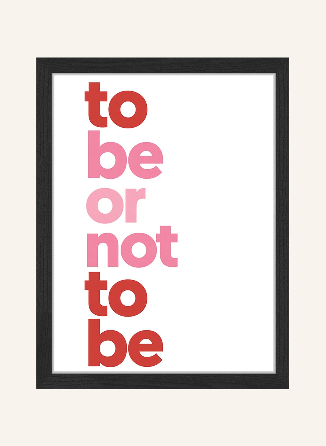 Any Image Wandbild To Be Or Not To Be Mit Rahmen schwarz Any Image Wandbild To Be Or Not To Be Mit Rahmen schwarz von ANY IMAGE