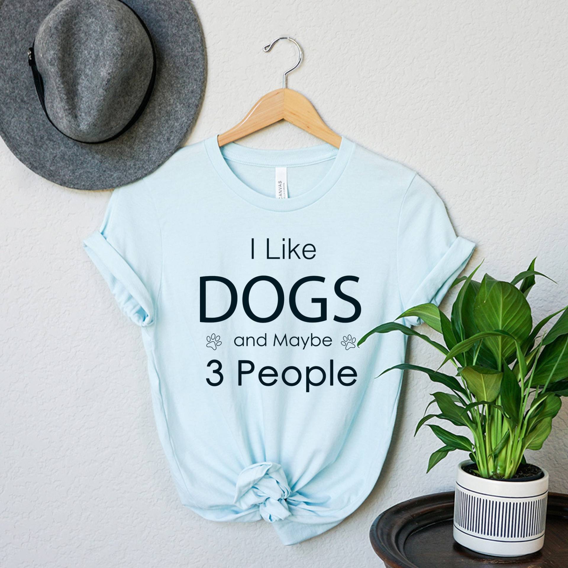 I Like Dogs & Maybe 3 People Shirt, Lustige Hundeliebhaber T-Shirts, Hunde Mama Frauen Sweatshirt, Papa Shirt von APComfortPrints