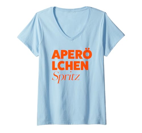Damen APERÖ LCHEN SPRITZ X Aperölchen Spritz Feeling Spritzy T-Shirt mit V-Ausschnitt von APERÖLCHEN SPRITZ - LIEBE, LEBEN & SPRITZKONSUM