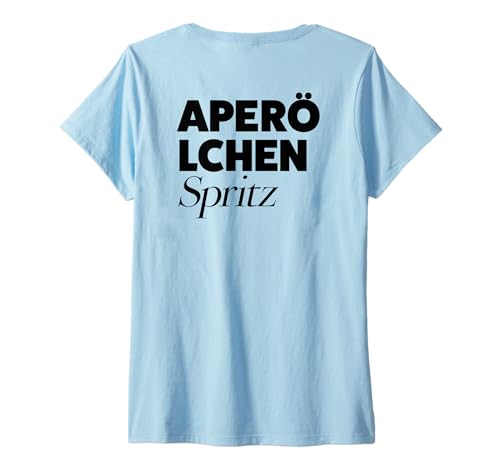 Damen APERÖ LCHEN SPRITZ X Aperölchen Spritz Feeling Spritzy. BACK T-Shirt mit V-Ausschnitt von APERÖLCHEN SPRITZ - LIEBE, LEBEN & SPRITZKONSUM