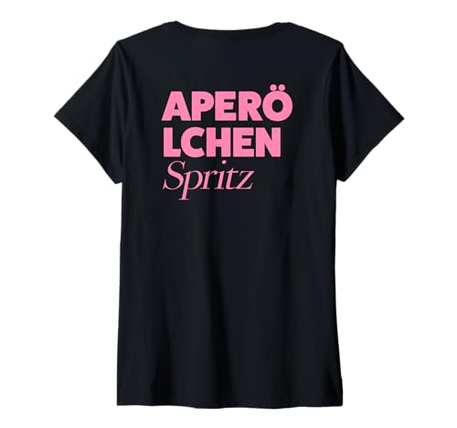 Damen APERÖ LCHEN SPRITZ X Aperölchen Spritz Feeling Spritzy. BACK T-Shirt mit V-Ausschnitt von APERÖLCHEN SPRITZ - LIEBE, LEBEN & SPRITZKONSUM