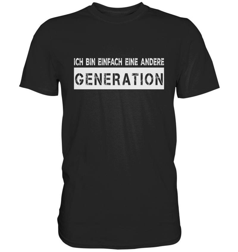 Eine Andere Generation Lustige Geschenke Witziges Spruch T-Shirt - Premium Shirt von ARIANDeutschland