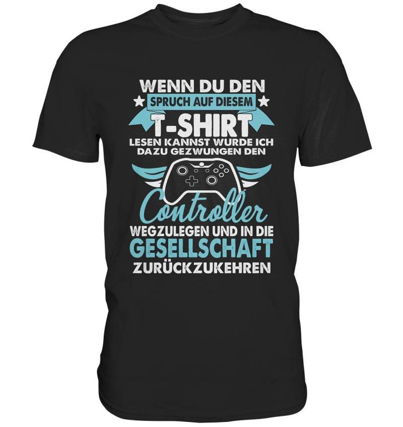 Gamer Zocker Games Pc - Lustiges Gaming Spruch T-Shirt Von S-5xl Premium Shirt von ARIANDeutschland