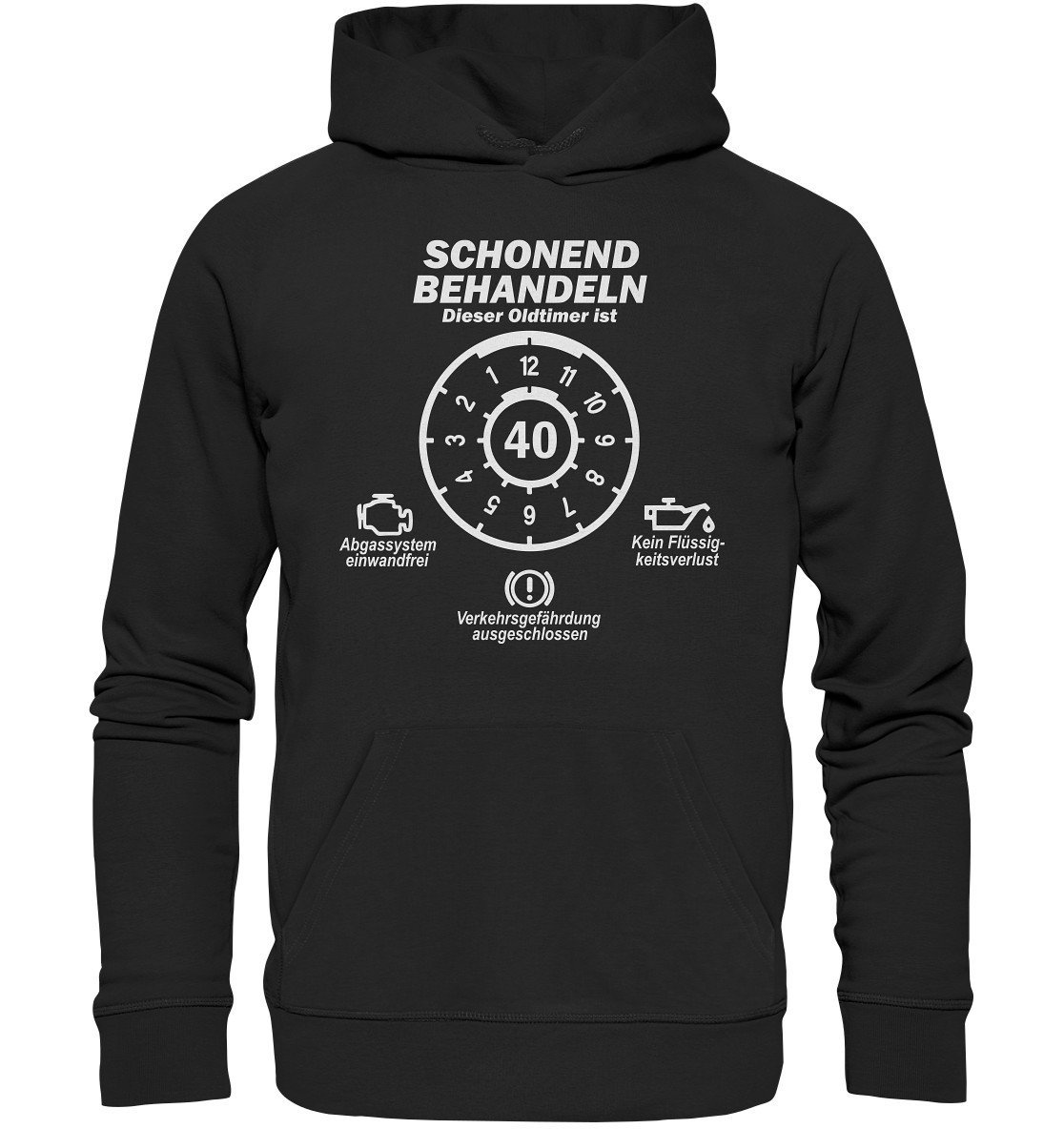 Schonend Behandeln Oldtimer Ist 40 Plakette 40. Geburtstag Hoodie Geburtstagshoodie Jahre Originelles Geburtstagsgeschenk - Basic von ARIANDeutschland