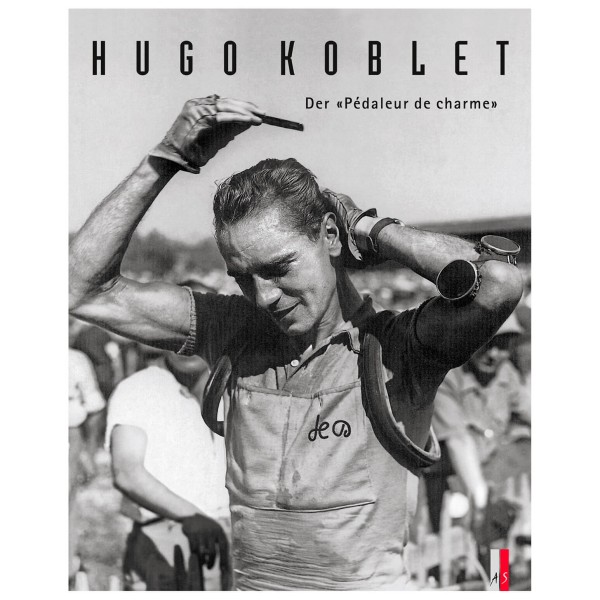 AS Verlag - Hugo Koblet hugo koblet von AS Verlag