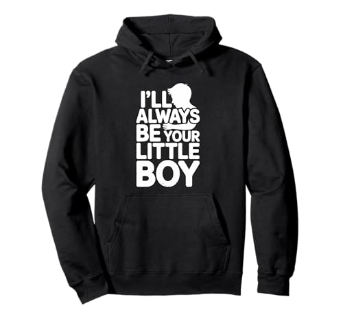 "Be your little boy with bear" Zitat für Mutter oder Vatertag Pullover Hoodie "Be your little boy with bear" Zitat für Mutter oder Vatertag Pullover Hoodie von ASBDaddy