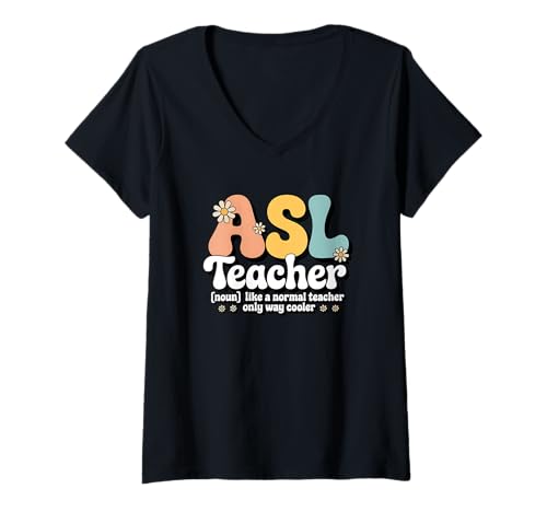 Damen Retro Groovy ASL Teacher American Sign Language School T-Shirt mit V-Ausschnitt Damen Retro Groovy ASL Teacher American Sign Language School T-Shirt mit V-Ausschnitt von ASL Teacher Apparel for Women & Men