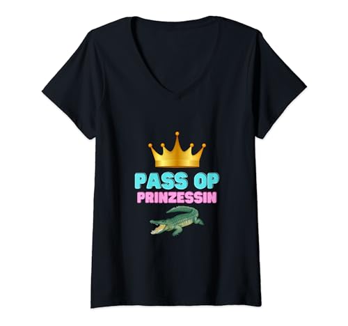 Damen Pass auf Prinzessin Karneval Fasching T-Shirt mit V-Ausschnitt von ASVP Shop