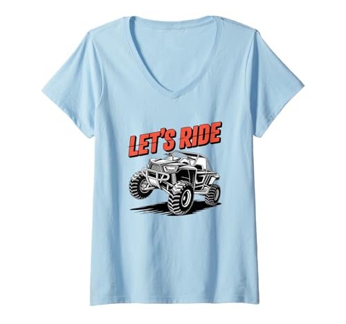 Damen Let's Ride Off Road ATV UTV Adventure Grafikdesign T-Shirt mit V-Ausschnitt Damen Let's Ride Off Road ATV UTV Adventure Grafikdesign T-Shirt mit V-Ausschnitt von ATV off road, UTV adventure