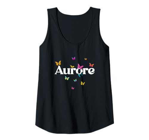 Damen Aurore - Schöner Mädchen Name mit bunten Schmetterlingen Tank Top von AURORE Tochter Enkel Geburtstag Geschenkideen
