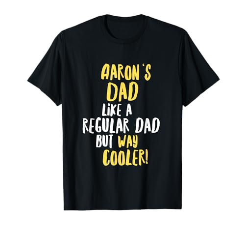 Aaron's Dad Lustiges Textdesign Herren Jungen T-Shirt von Aaron's Dad Funny Text Designs