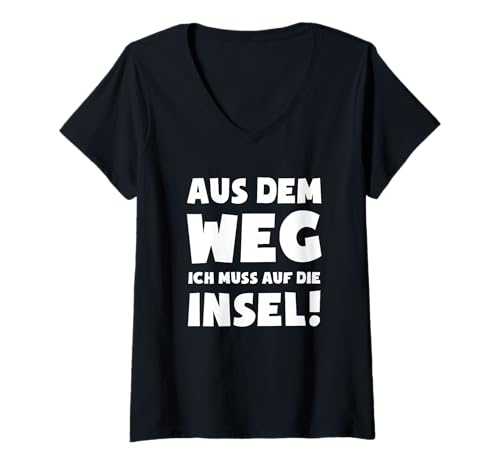 Damen Muss auf die Insel! - Lustiges Mallorca Party Meer T-Shirt mit V-Ausschnitt Damen Muss auf die Insel! - Lustiges Mallorca Party Meer T-Shirt mit V-Ausschnitt von Ab Ans Meer T-Shirts und Geschenkideen