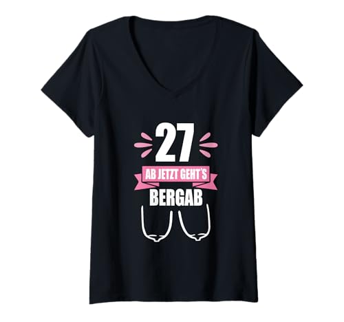 Damen 27 Ab Jetzt Gehts Bergab Lustiges Geburtstag Shirt T-Shirt mit V-Ausschnitt Damen 27 Ab Jetzt Gehts Bergab Lustiges Geburtstag Shirt T-Shirt mit V-Ausschnitt von Ab Jetzt Gehts Bergab Geburtstag Spruch Humor