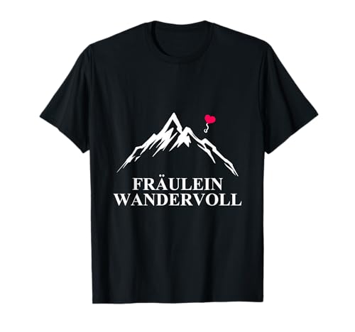 Fräulein Wandervoll Damen Frauen wandern Bergsteiger Liebe T-Shirt Fräulein Wandervoll Damen Frauen wandern Bergsteiger Liebe T-Shirt von Ab in die Berge Alpen Wandern Bergliebe Geschenke