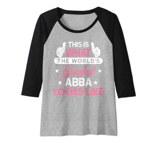 Damen Abba-Shirt-Geschenk: Der beste Abba der Welt Raglan von Abba Shirts