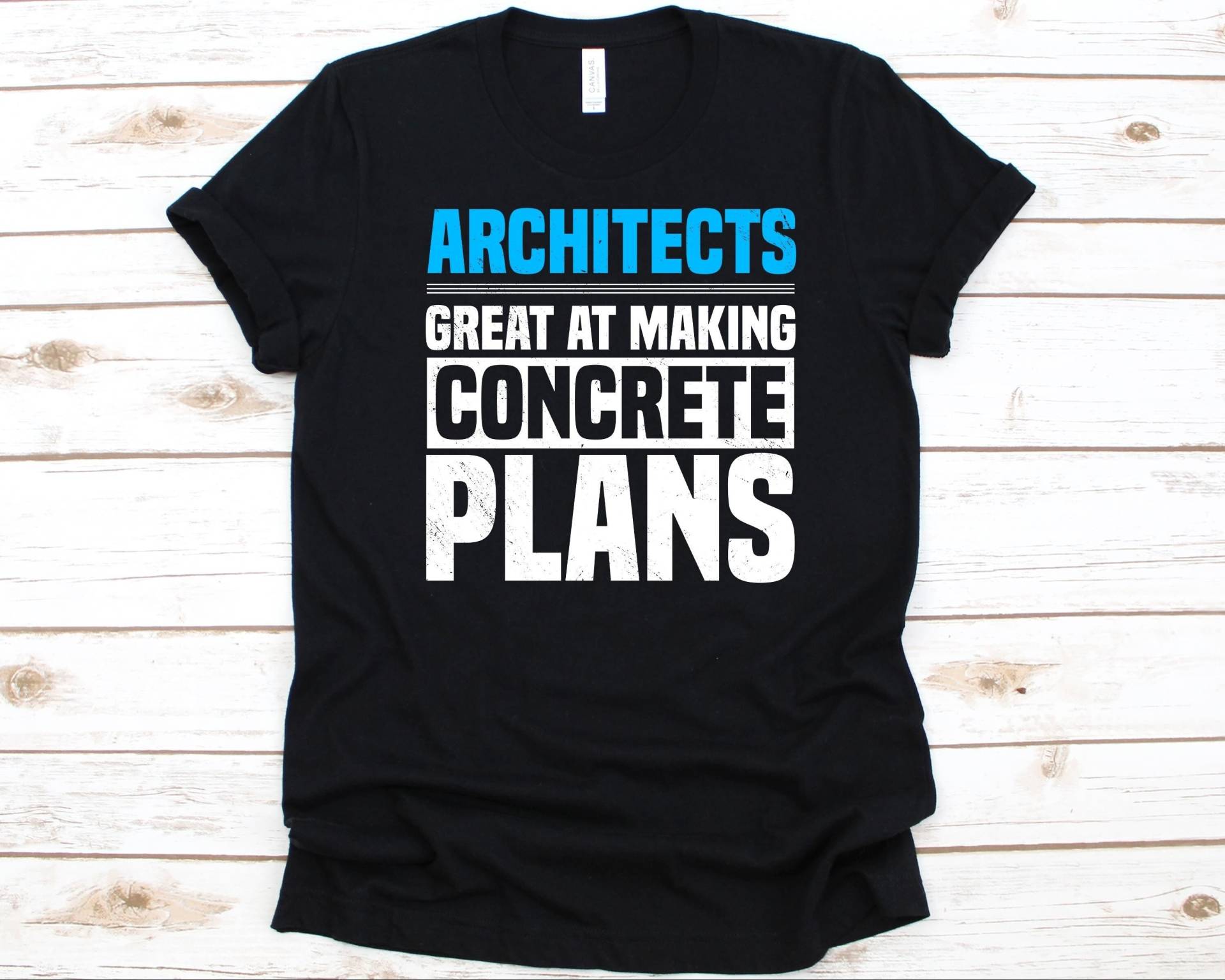 Architekten Großartig Bei Der Herstellung Von Beton Pläne Shirt, Architektur Shirt Für Männer Und Frauen, Geschenk Architekten, Designer von AbbysDesignFactory