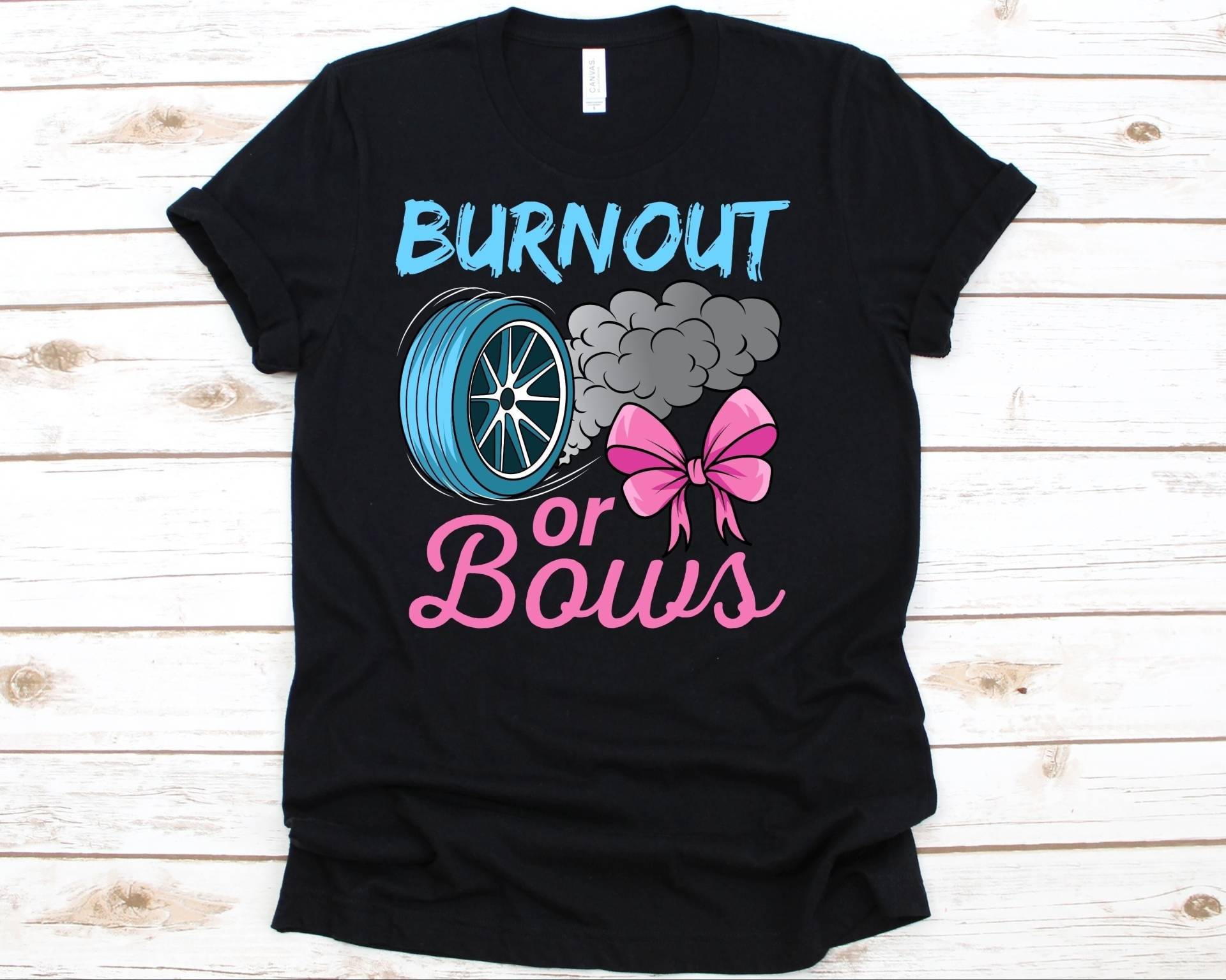 Burnout Oder Schleifen Shirt, Lustiges Gender Reveal Baby Shower Ankündigung, Schwangerschaft, Babys, T-Shirt von AbbysDesignFactory